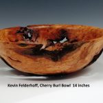 Kevin Felderhoff, Cherry Burl Bowl 14 inches 02.2019